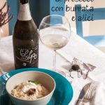 Risotto al prosecco con burrata e acciughe