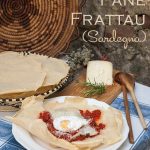 Pane carasau e frattau per Informacibo, la Cucina Italiana nel Mondo